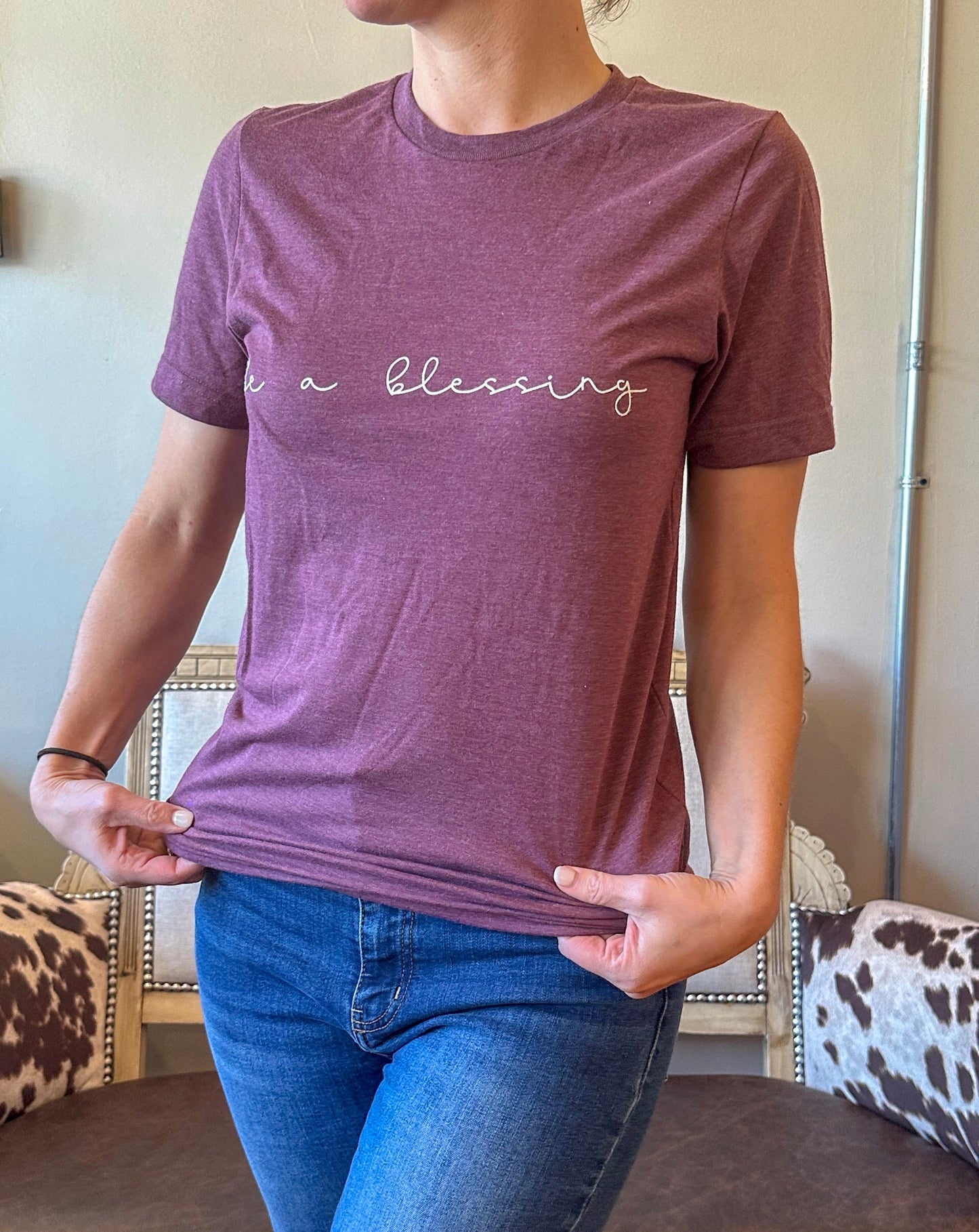 Be a Blessing T-Shirt
